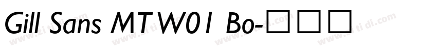 Gill Sans MT W01 Bo字体转换